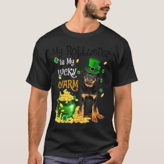 My Rottweiler Is My Lucky Charm Cute Dog Patricks  T-Shirt