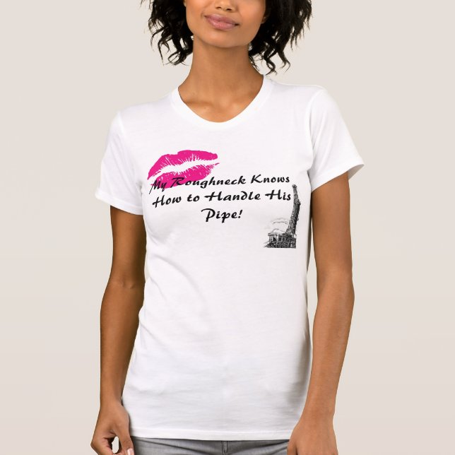 My Roughneck T-Shirt (Front)