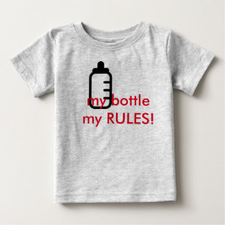my rules body bebe baby T-Shirt