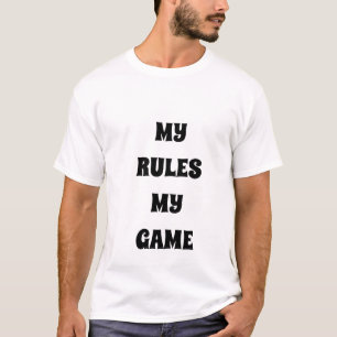 MY RULES, MY GAME Intresting Sigma T-Shirt