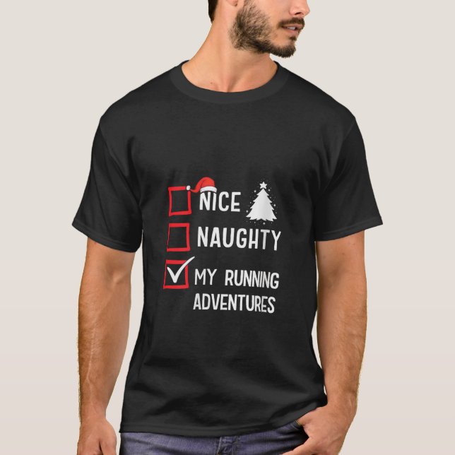 My Running Adventures Nice Naughty Christmas Marat T-Shirt (Front)