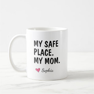 My Safe Place My Mum Personalised Coffee Mug