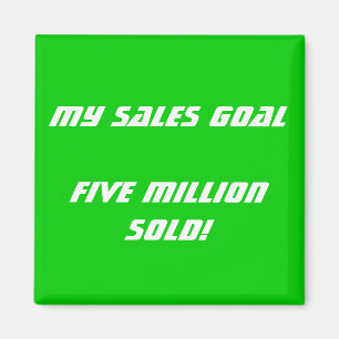 My Sales Goal Customisable Magnet