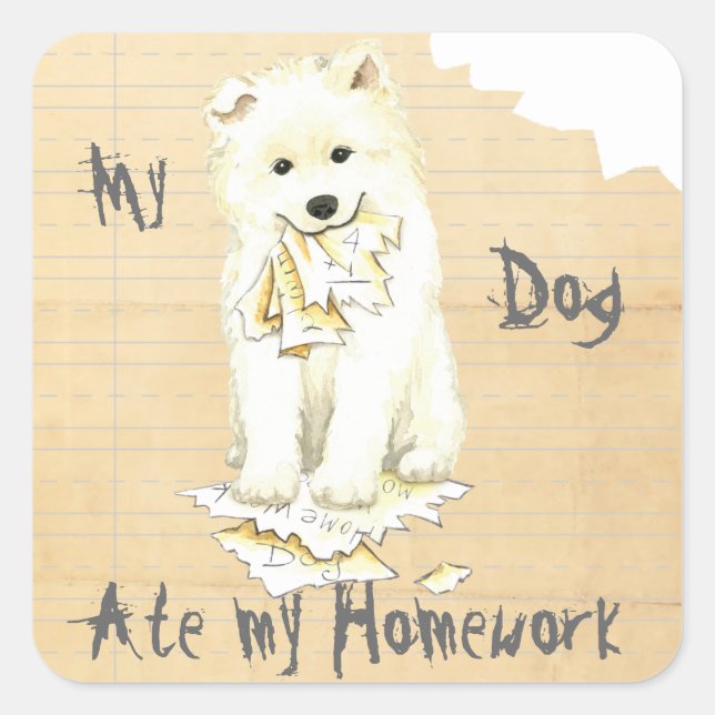 My Samoyed Ate my Homework Square Sticker (Front)