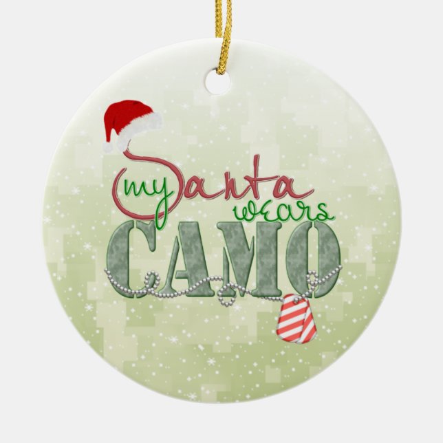 My Santa Wears Camo Ornament (Front)