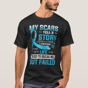 My Scars Tell A Story DYSAUTONOMIA Awareness T-Shirt