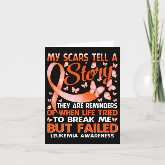 My Scars Tell A Story Leukaemia Awareness Butterfl Card (Front)