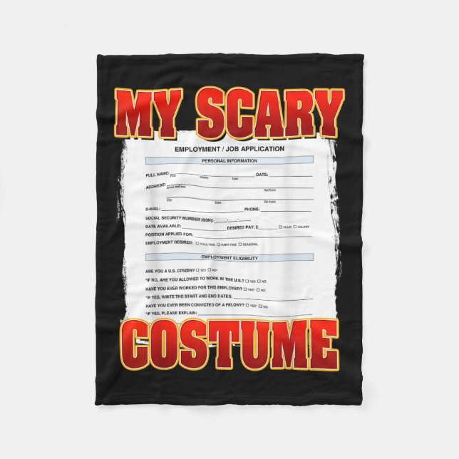 My Scary Custom Funny Job Application Meme Custom  Fleece Blanket (Front)