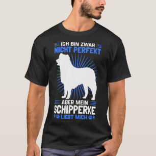 My Schipperke Loves Me Belgian Shepherd T-Shirt