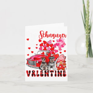 My Schnauzer Is My Valentine Two Dogs With Gnome P Card