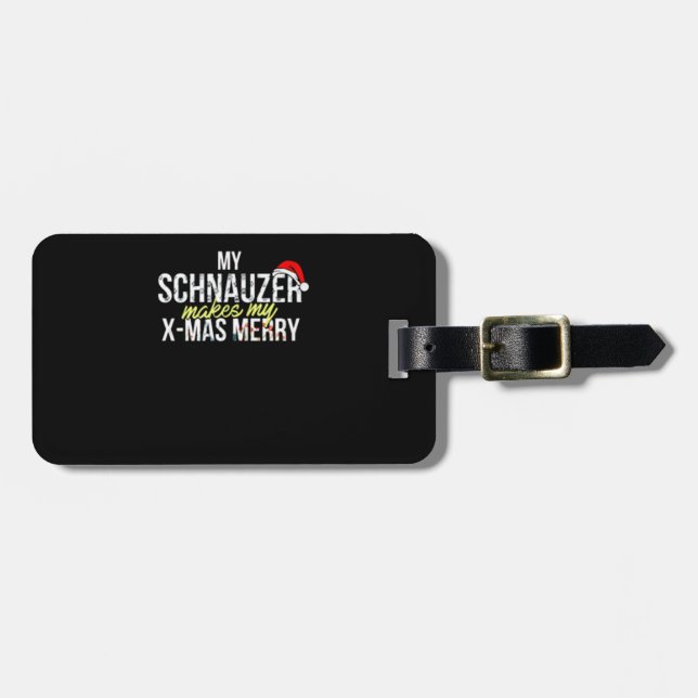 My Schnauzer Makes My Xmas Merry Luggage Tag (Front Horizontal)