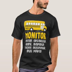 My School Bus Monitor Voice Bus Monitor 2 T-Shirt