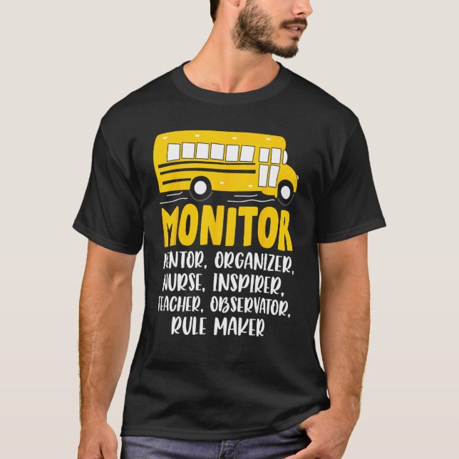 My School Bus Monitor Voice Bus Monitor 2 T-Shirt (Front)