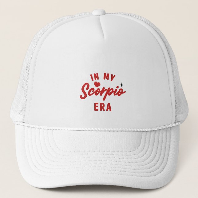 my scorpio era Hat , Scorpio birthday gift (Front)