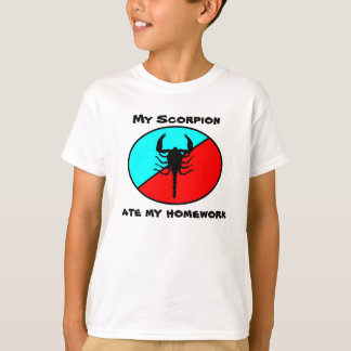 My Scorpion ate my homework T-Shirt
