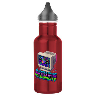 My Screen Saver Was My Personality – 90s Retro 532 Ml Water Bottle