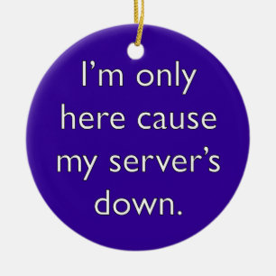 My server's down! ceramic tree decoration
