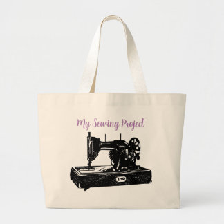 My Sewing Project Large Tote Bag