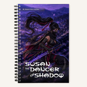 My Shadow Dancer Adventure Notebook