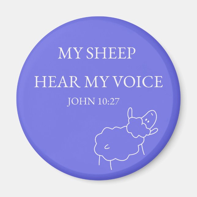 My Sheep Hear My Voice Magnet (Front)