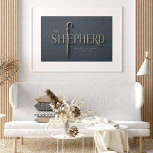 MY SHEPHERD Psalm 23:1 Christian Poster