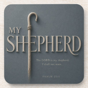 MY SHEPHERD PSALM 23:1 COASTER