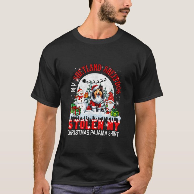My Shetland Sheepdog Stolen Christmas Pajama Santa T-Shirt (Front)