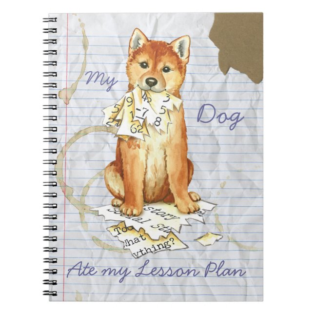 My Shiba Inu Ate My Lesson Plan Notebook (Front)