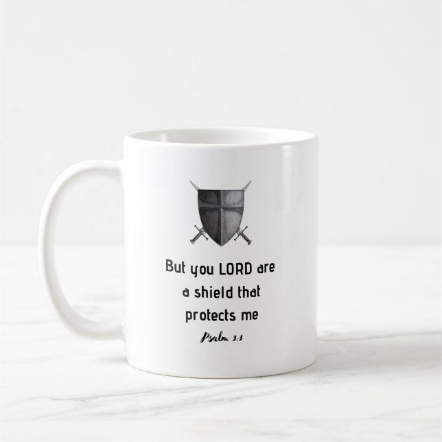 My shield bible verse coffee mug (Left)