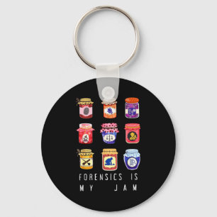 My Shirt Forensics Jam Forensic Science Graduate Key Ring