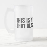 My Shot Glass