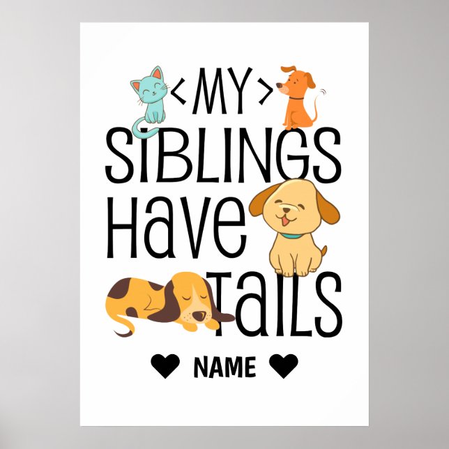 My Siblings Have Tails Poster (Front)