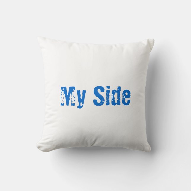 My Side, Your Side Pillow (Front)