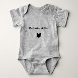 My Sister Has Whiskers Baby Bodysuit