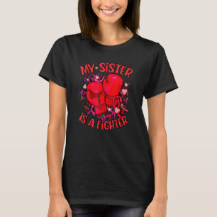 My Sister Is A Fighter Red Ribbon World AIDS Day R T-Shirt