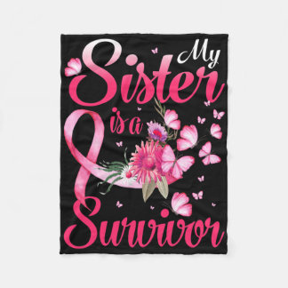 My Sister Is A Survivor Butterfly Breast Cancer Aw Fleece Blanket