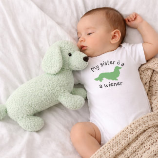 My Sister is a Wiener Long Hair Dachshund Outfit Baby Bodysuit