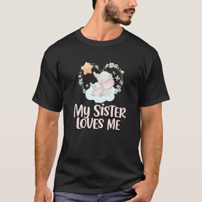 My Sister Loves Me Cute Elephant Girl Kid Tee Moth (Front)