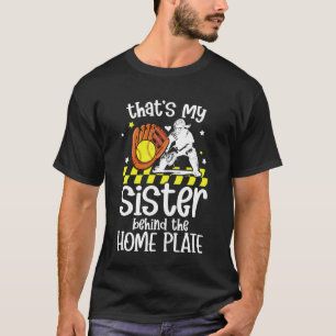 My Sister Softball Catcher Sister of A Softball Ca T-Shirt