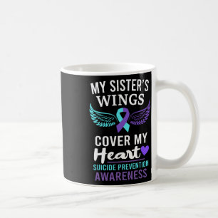 My Sister's Wings Cover Heart Suicide Awareness Ri Coffee Mug