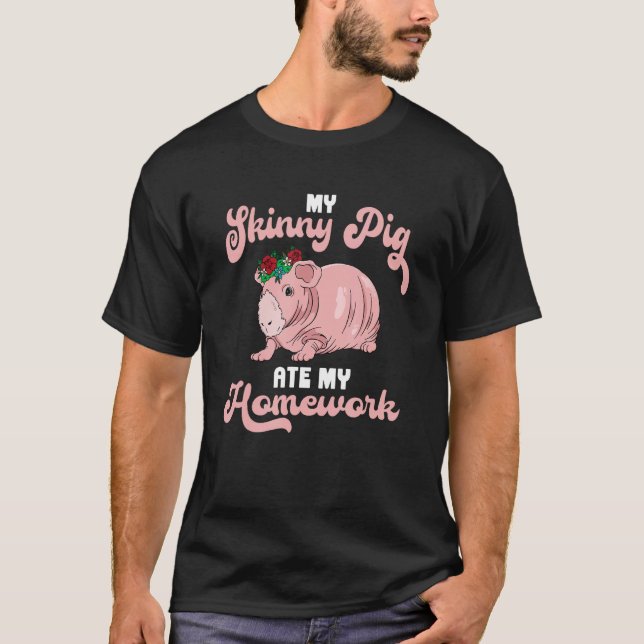 My Skinny Pig ate my homework Flower Guinea Pig T-Shirt (Front)