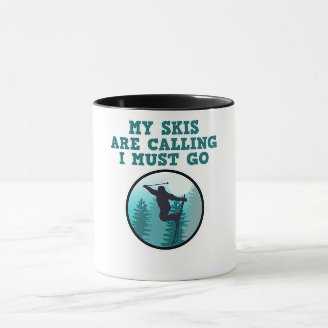 My Skis Are Calling Skiing Skier Snowboard Sports Mug (Center)