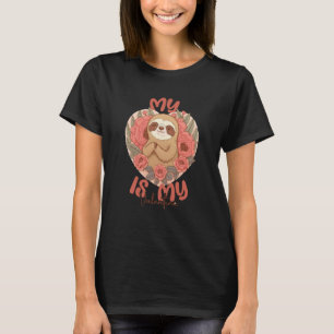 My Sloth is My Valentine With Red Flowers Valentin T-Shirt