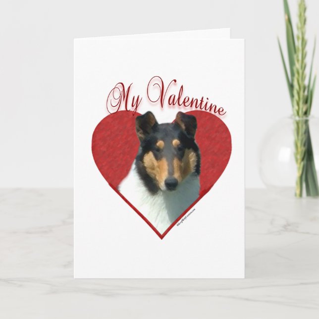 My Smooth Collie Valentine; Tricolor Collie Holiday Card (Front)