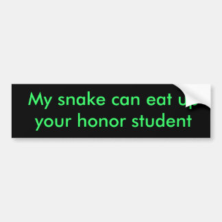 My snake can eat up your honour student sticker