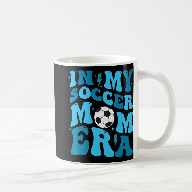 My Soccer Mum Era Retro Soccer Mum Life Mothers Da Coffee Mug (Right)