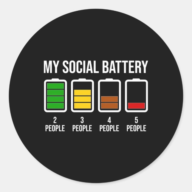 My Social Battery Low Energy Antisocial Classic Round Sticker (Front)