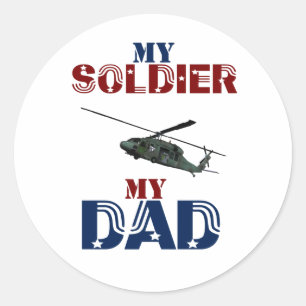 My Soldier My Dad Hellacopter Classic Round Sticker