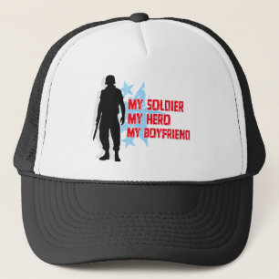 My Soldier, My Hero, My Boyfriend Trucker Hat