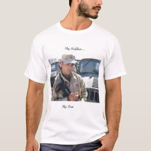 My Soldier T-Shirt